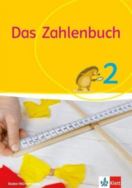 Das Zahlenbuch 2 Schuljahr Schlerbuch Ab 2017 BadenWrttemberg