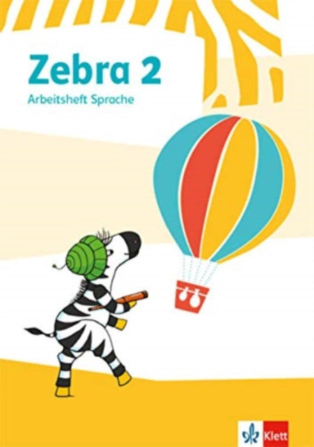 Zebra 2 Arbeitsheft Sprache Klasse 2