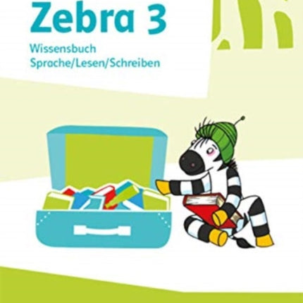 Zebra 3 Wissensbuch Klasse 3