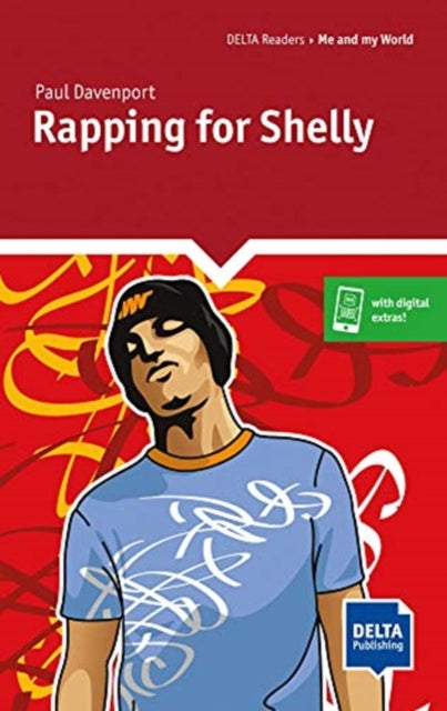 Rapping for Shelly: Reader with audio and digital extras