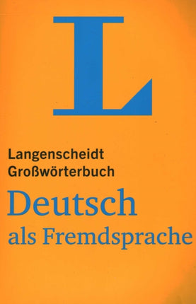 Langenscheidt Großwörterbuch Deutsch als