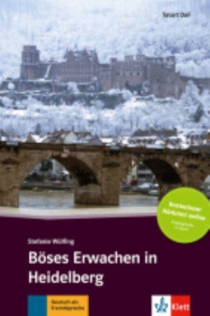 Boses Erwachen in Heidelberg  AudioOnline Deutsche Lektre fr das GERNiveau A2B1 mit Audiofiles zum Download Mit Annotationen und Zusatztexten