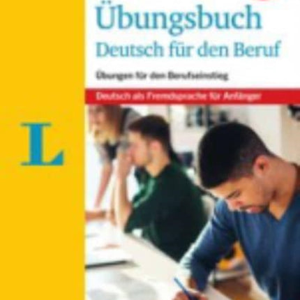 Langenscheidt grammars and study-aids: Langenscheidt  Ubungsbuch Deutsch fur