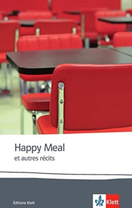 Happy meal et autres recits