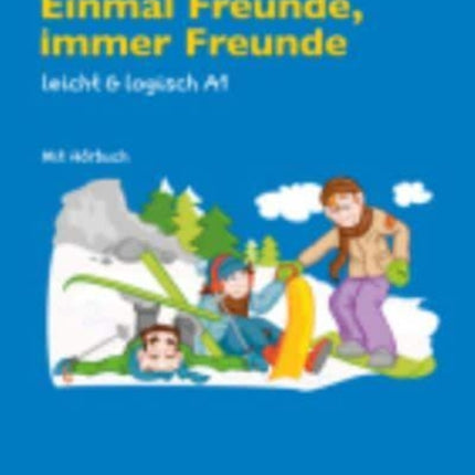 Einmal Freunde immer Freunde Buch mit AudioCD A1