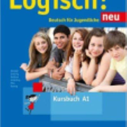 Logisch neu A1 Deutsch fr Jugendliche Kursbuch A1 with audio files for download Kursbuch A1  Audio Online