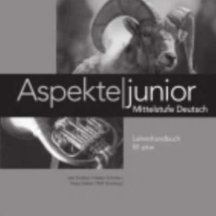 Aspekte junior Lehrerhandbuch B1