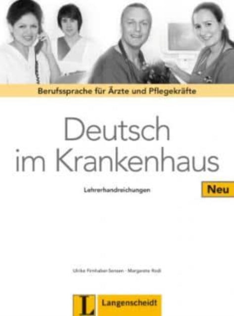 Deutsch im Krankenhaus Neu Lehrerhandreichungen