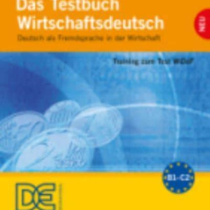 Das Testbuch Wirtschaftsdeutsch: Testheft