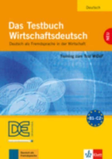 Das Testbuch Wirtschaftsdeutsch: Testheft