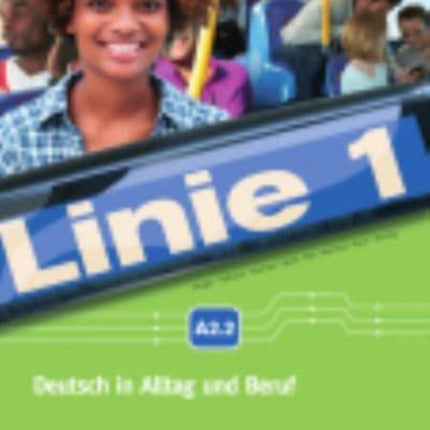 Linie 1 Kurs und Ubungsbuch A22 mit DVDRom