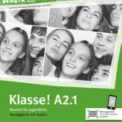 Klasse in Teilbanden Ubungsbuch A21 mit Audios