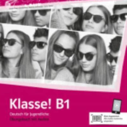 Klasse Ubungsbuch B1 mit Audios online