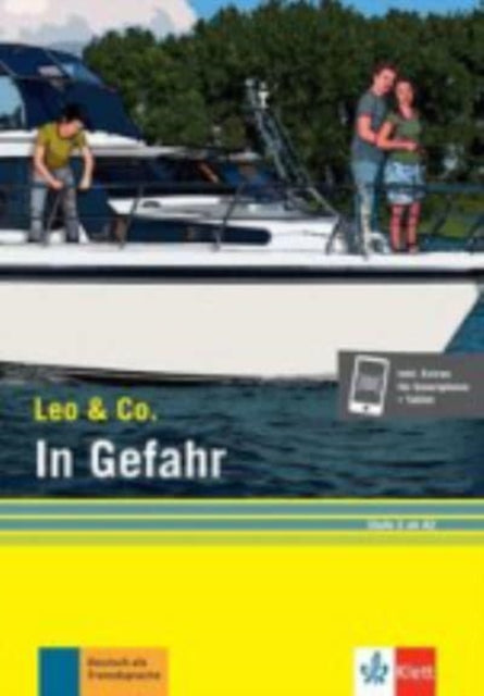 In Gefahr Stufe 2 Leichte Lektre fr Deutsch als
