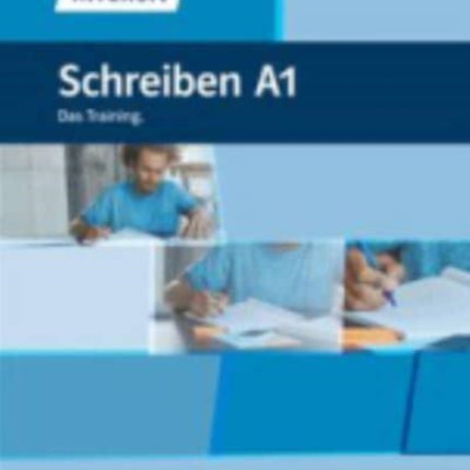 Deutsch intensiv: Schreiben A1