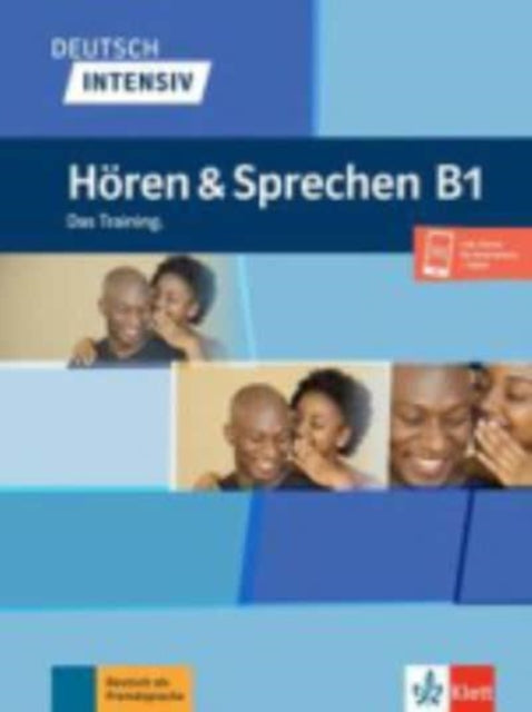 Deutsch intensiv: Horen und Sprechen B1 - Buch + Audio