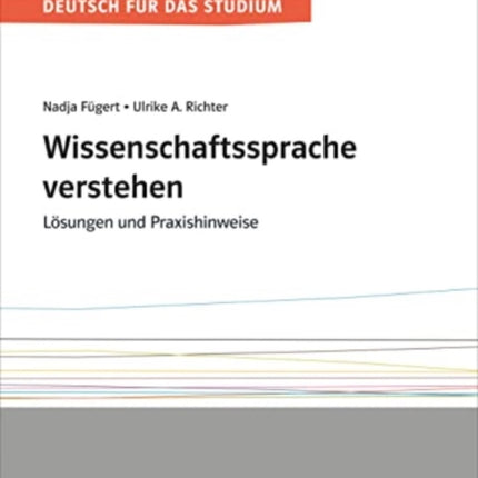 Wissenschaftssprache verstehen - Loxungen und