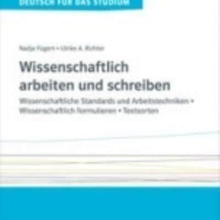 Wissenschaftlich arbeiten und schreiben
