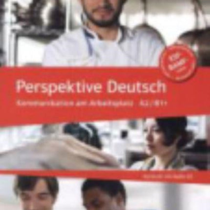 Perspektive Deutsch Kursbuch mit AudioCD
