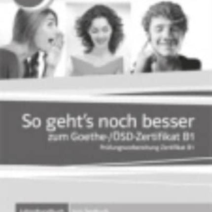 So geht's noch besser zum Goethe-/OSD-Zertifikat