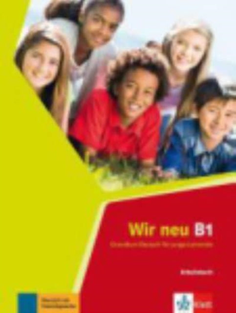 Wir neu Arbeitsbuch B1