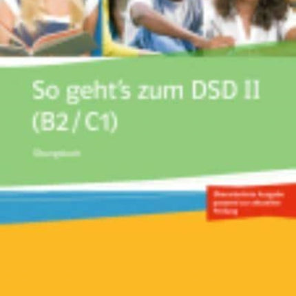 So geht's zum DSD II 2015: Ubungsbuch