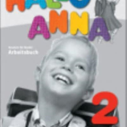 Hallo Anna Arbeitsbuch 2