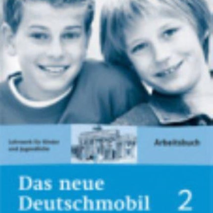 Das neue Deutschmobil Arbeitsbuch 2