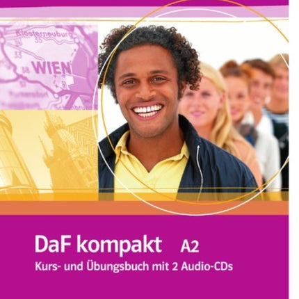 DaF Kompakt in 3 Banden Kurs und Ubungsbuch A2 mit 2 AudioCDs