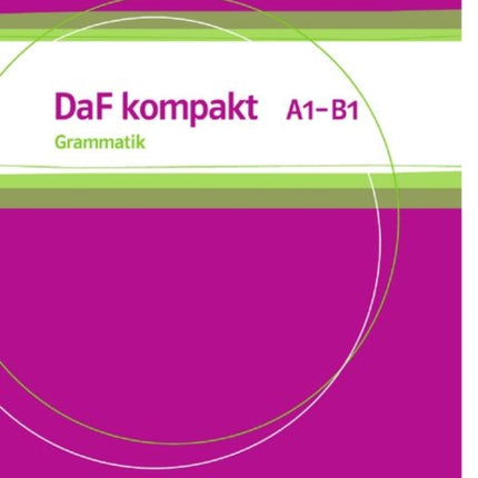 DaF Kompakt Grammatik A1  B1