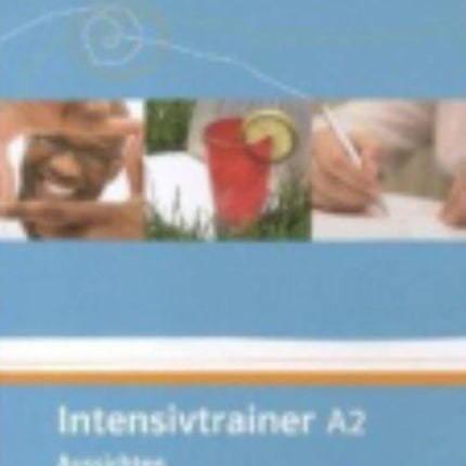 Aussichten Intensivtrainer A2