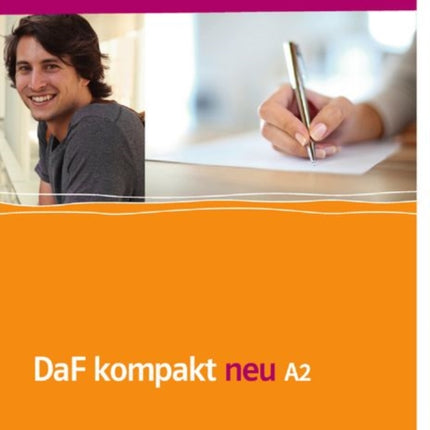 DaF kompakt neu in 3 Banden Intensivtrainer A2  Wortschatz und Grammatik