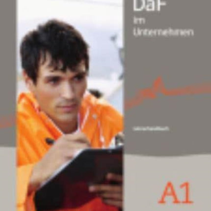 DaF im Unternehmen Lehrerhandbuch A1