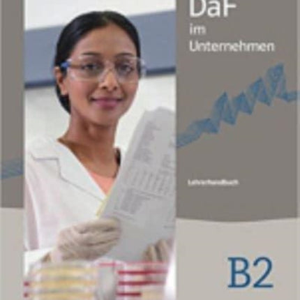 DaF im Unternehmen Lehrerhandbuch B2