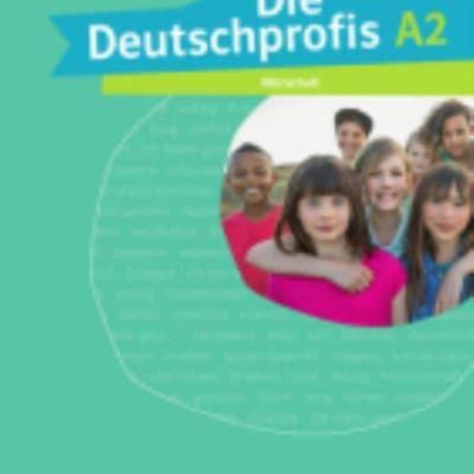 Die Deutschprofis: Worterheft A2