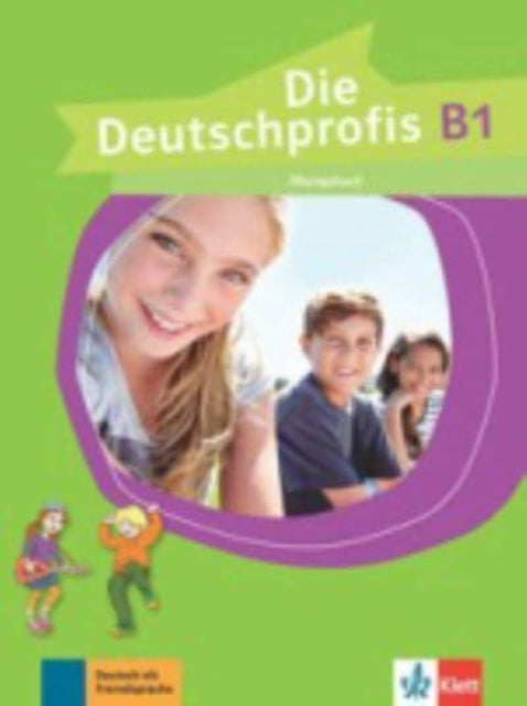 Die Deutschprofis Ubungsbuch B1