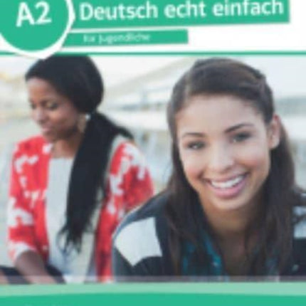 Deutsch echt einfach Ubungsbuch A2 mit Audios online