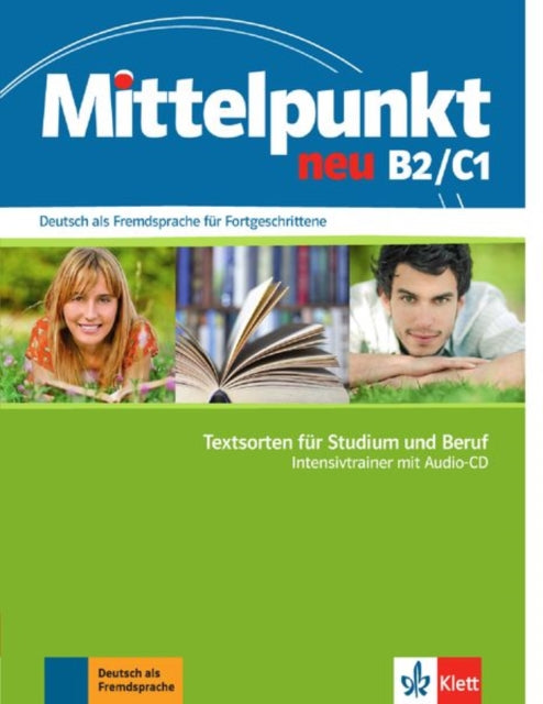 Mittelpunkt Neu Textsorten fur Studium und Beruf B2C1