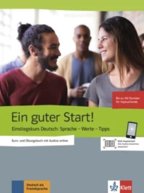 Der gute Start Einstiegskurs DaF Kurs und bungsbuch  CD monolingual Einstiegskurs Deutsch Sprache  Werte  Tipps Kurs und bungsbuch mit Audios online Ausgabe einsprachig Deutsch