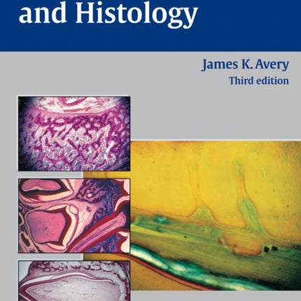 Oral Development and Histology