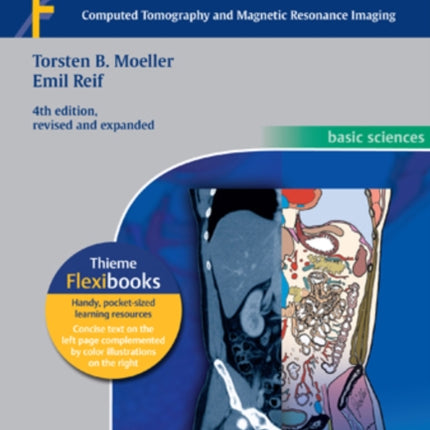 Pocket Atlas of Sectional Anatomy, Vol. II: Thorax, Heart, Abdomen and Pelvis: Computed Tomography and Magnetic Resonance Imaging