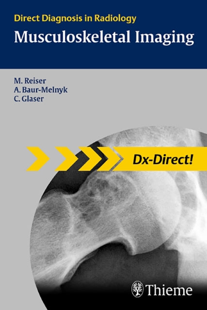 Musculoskeletal Imaging: Direct Diagnosis in Radiology