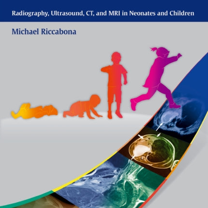 Pediatric Imaging Essentials: Radiography,