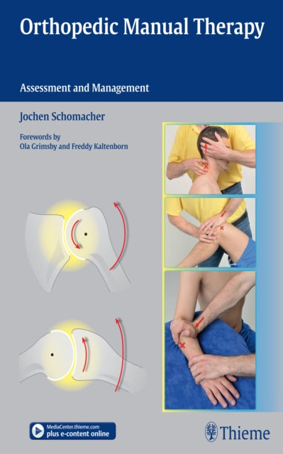 Orthopedic Manual Therapy: Assessment and Management