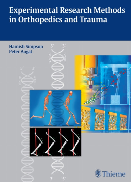 Experimental Research Methods in Orthopedics and