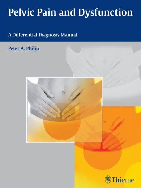Pelvic Pain and Dysfunction: A Differential