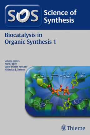 Biocatalysis in Organic Synthesis 1, Workbench Edition