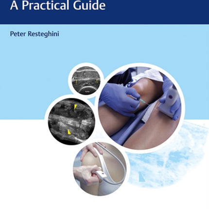 Diagnostic Musculoskeletal Ultrasound and Guided Injection: A Practical Guide