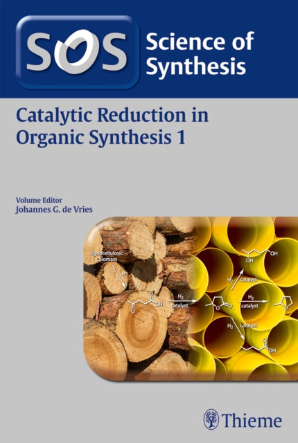 Science of Synthesis Catalytic Reduction in