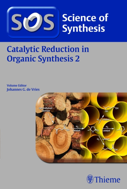 Science of Synthesis Catalytic Reduction in